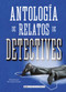 Antología de relatos de detectives by Charles Dickens, Arthur Conan Doyle, Oscar Wilde, 9788417430474