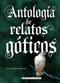 Antología de relatos góticos by Edgar Allan Poe, Henry James, Mary Shelley, 9788417430511