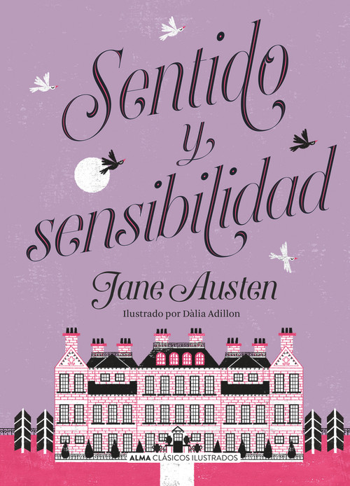 Sentido y sensibilidad (Spanish Edition) by Jane Austen, Dàlia Adillon, 9788417430559