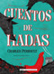 Cuentos de hadas by Charles Perrault, 9788417430597