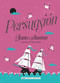 Persuasión (Spanish Edition) by Jane Austen, Dàlia Adillon, 9788417430641