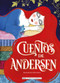 Cuentos de Andersen by Hans Christian Andersen, 9788417430740
