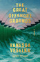 The Great Offshore Grounds (A novel) by Vanessa Veselka, 9781984899576