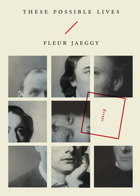 These Possible Lives by Fleur Jaeggy, Minna Proctor, 9780811226875