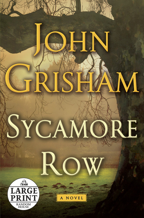 Sycamore Row by John Grisham, 9780385363150