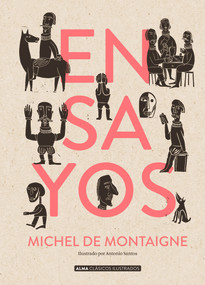 Ensayos (Spanish Edition) by Michel de Montaigne, 9788418008009
