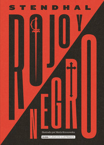Rojo y negro (Spanish Edition) by Marie (Stendhal) Henri Beyle, 9788418008054