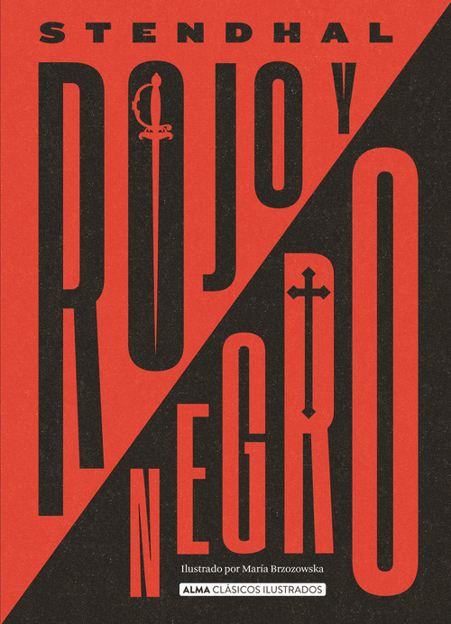 Rojo y negro (Spanish Edition) by Marie (Stendhal) Henri Beyle, 9788418008054