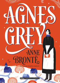 Agnes Grey (Spanish Edition) by Anne Brontë, 9788418008108
