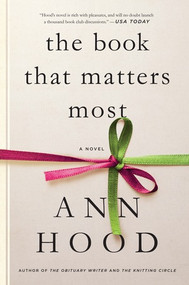 The Book That Matters Most (A Novel) by Ann Hood, 9780393354096