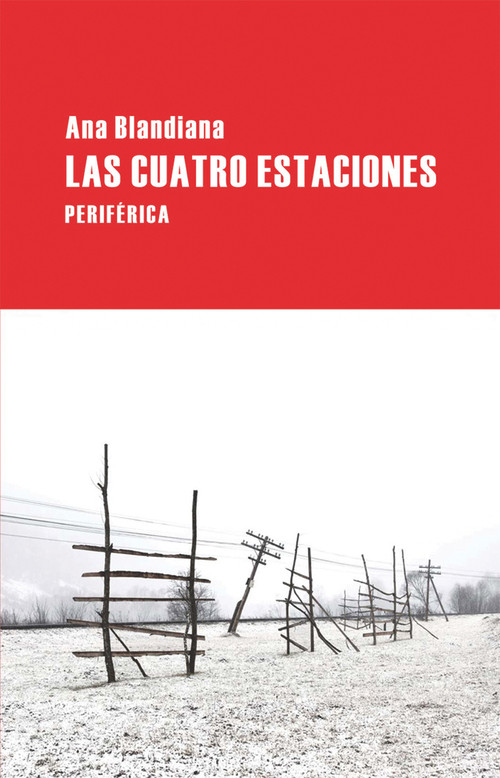 Las cuatro estaciones (Spanish Edition) by Ana Blandiana, 9788492865352