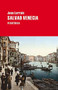 Salvad Venecia by Jean Lorrain, 9788492865437