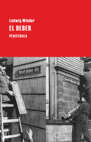 El deber (Spanish Edition) by Ludwig Winder, 9788492865994