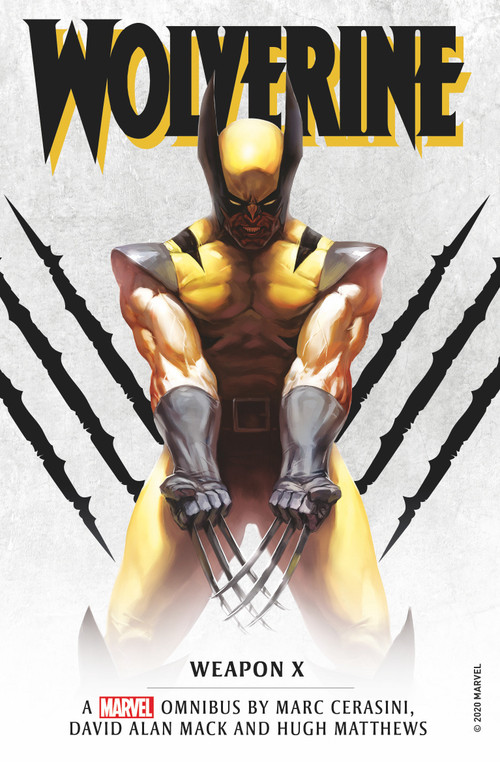 Marvel Classic Novels - Wolverine: Weapon X Omnibus by Marc Cerasini, David Alan Mack, Hugh Matthews, 9781789096026