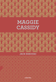 Maggie Cassidy (Spanish Edition) by Jack Kerouac, 9788494561207