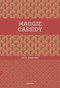 Maggie Cassidy (Spanish Edition) by Jack Kerouac, 9788494561207