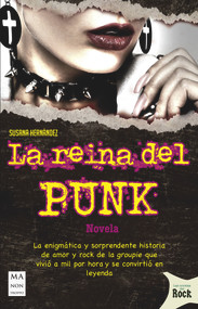 La reina del punk (Spanish Edition) by Susana Hernández, Jordi Sierra i Fabra, 9788494879982