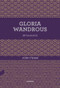 Gloria Wandrous (Spanish Edition) by John O'Hara, 9788494937545