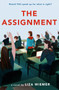 The Assignment - 9780593123195 by Liza Wiemer, 9780593123195