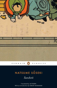 Sanshiro - 9780140455625 by Natsume Soseki, Jay Rubin, Haruki Murakami, Jay Rubin, 9780140455625