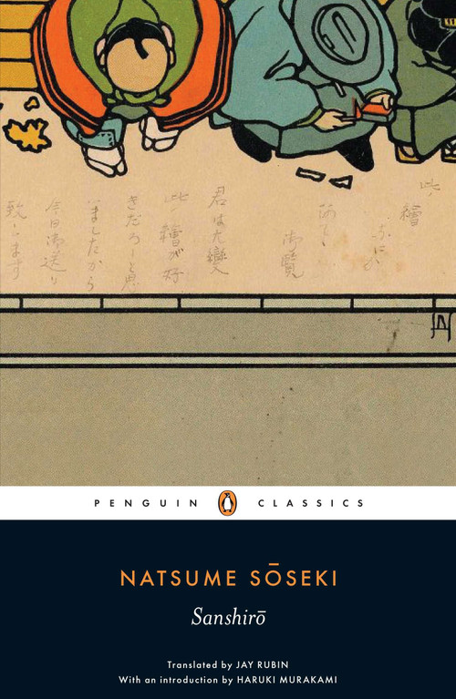 Sanshiro - 9780140455625 by Natsume Soseki, Jay Rubin, Haruki Murakami, Jay Rubin, 9780140455625