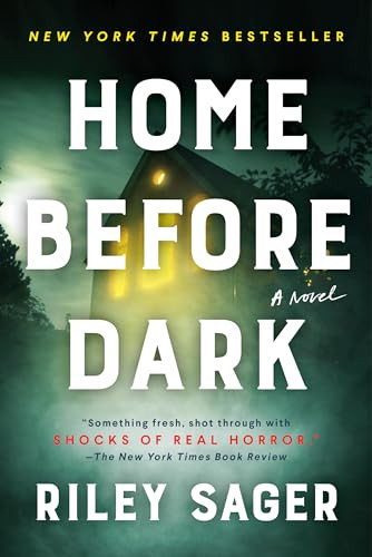 Home Before Dark - 9781524745196 by Riley Sager, 9781524745196
