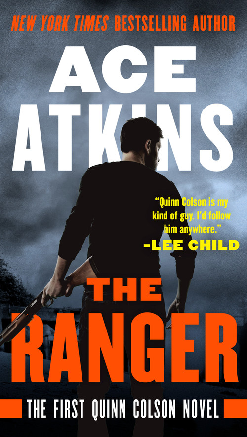 The Ranger - 9780525537519 by Ace Atkins, 9780525537519