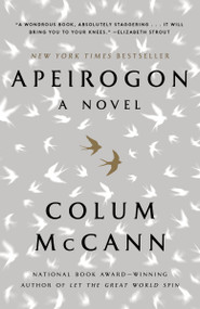 Apeirogon: A Novel - 9780812981933 by Colum McCann, 9780812981933