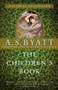The Children's Book by A. S. Byatt, 9780307473066