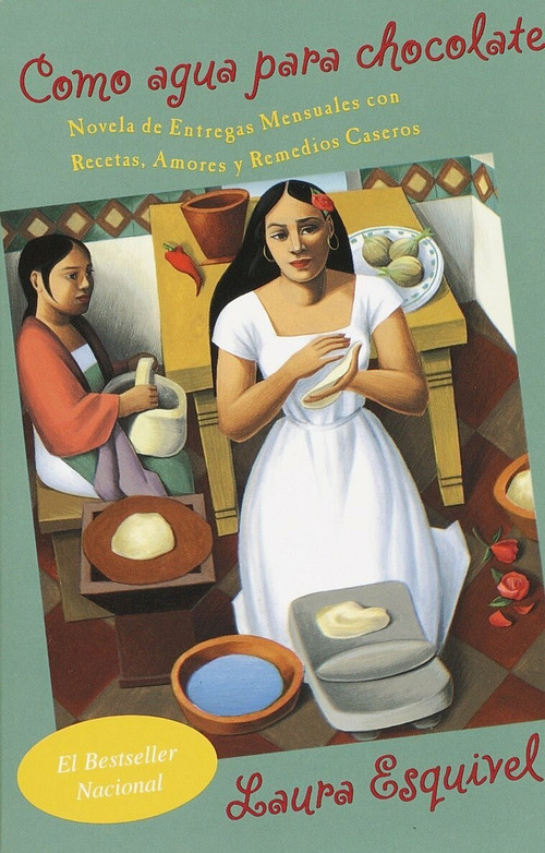 Como agua para chocolate / Like Water for Chocolate by Laura Esquivel, 9780385721233