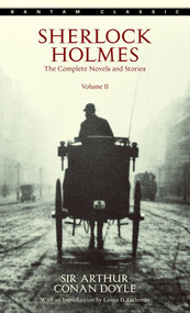 Sherlock Holmes: The Complete Novels and Stories Volume II by Sir Arthur Conan Doyle, 9780553212426
