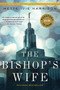The Bishop's Wife by Mette Ivie Harrison, 9781616959548