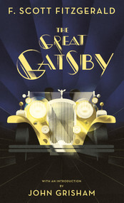The Great Gatsby - 9780593312919 by F. Scott Fitzgerald, John Grisham, 9780593312919