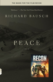 Peace (A Novel) - 9780307388582 by Richard Bausch, 9780307388582