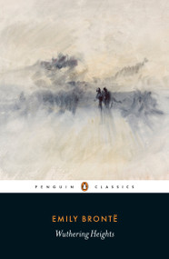 Wuthering Heights - 9780141439556 by Emily Bronte, Pauline Nestor, Lucasta Miller, Pauline Nestor, 9780141439556