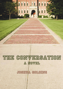 The Conversation (A Novel) by Joshua Golding, 9789655240665