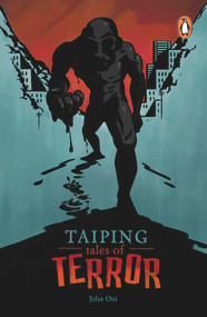 Taiping Tales of Terror by Julya Oui, 9789814882170