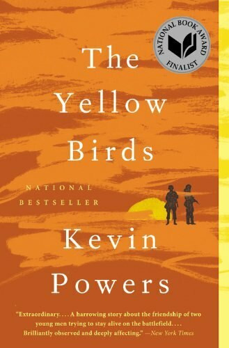 The Yellow Birds (A Novel) by Kevin Powers, 9780316219341