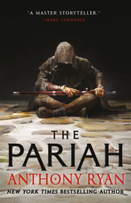 The Pariah by Anthony Ryan, 9780316430760