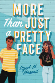 More Than Just a Pretty Face - 9780316492362 by Syed M. Masood