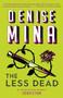 The Less Dead - 9780316528535 by Denise Mina, 9780316528535