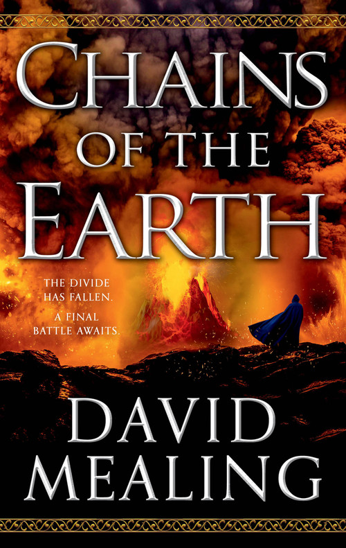 Chains of the Earth by David Mealing, 9780316552370
