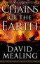 Chains of the Earth by David Mealing, 9780316552370