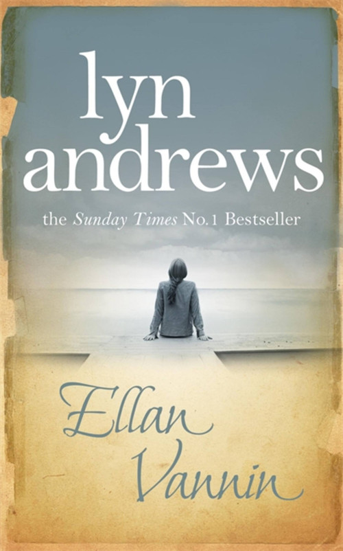 Ellan Vannin (After heartache, can happiness be found again?) by Lyn Andrews, 9780755341863