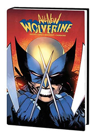 All-New Wolverine by Tom Taylor Omnibus by Marvel Comics, 9781302926441