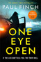 One Eye Open by Paul Finch, 9781409184010