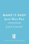Make It Easy: Just One Pan by Jane Lovett, 9781472277879