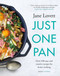 Just One Pan (Over 100 easy and creative recipes for home cooking) by Jane Lovett, 9781472277879