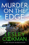 Murder on the Edge by Lesley Cookman, 9781472278319