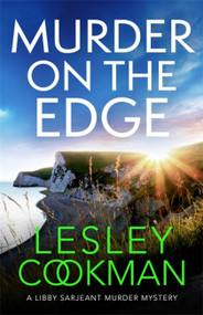 Murder on the Edge by Lesley Cookman, 9781472278319